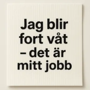 Disktrasa "Jag blir fort våt"