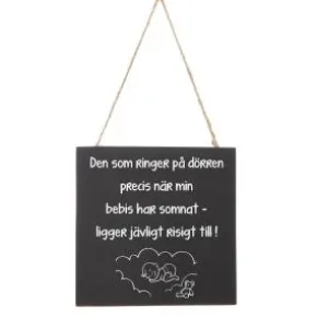 Hängande skylt - Den som ringer...
