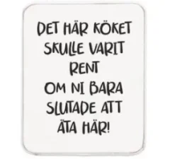 Magnet - Det här köket