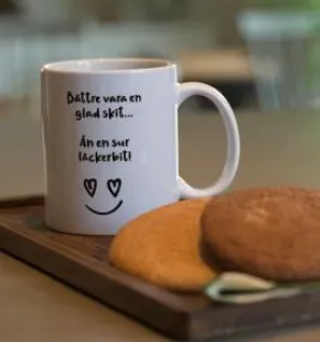 Mugg - Bättre vara en glad...
