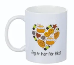 Mugg - Jag är här för fikat