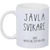 Porslinsmugg - Jävla svikare