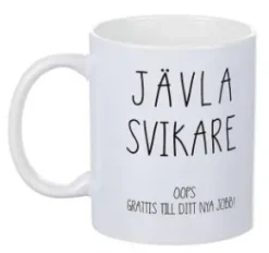 Porslinsmugg - Jävla svikare