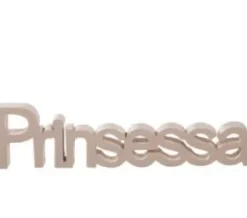 Stående bokstäver "Prinsessa"