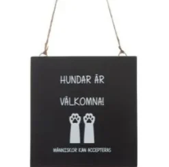 Trätavla - Hundar är välkomna
